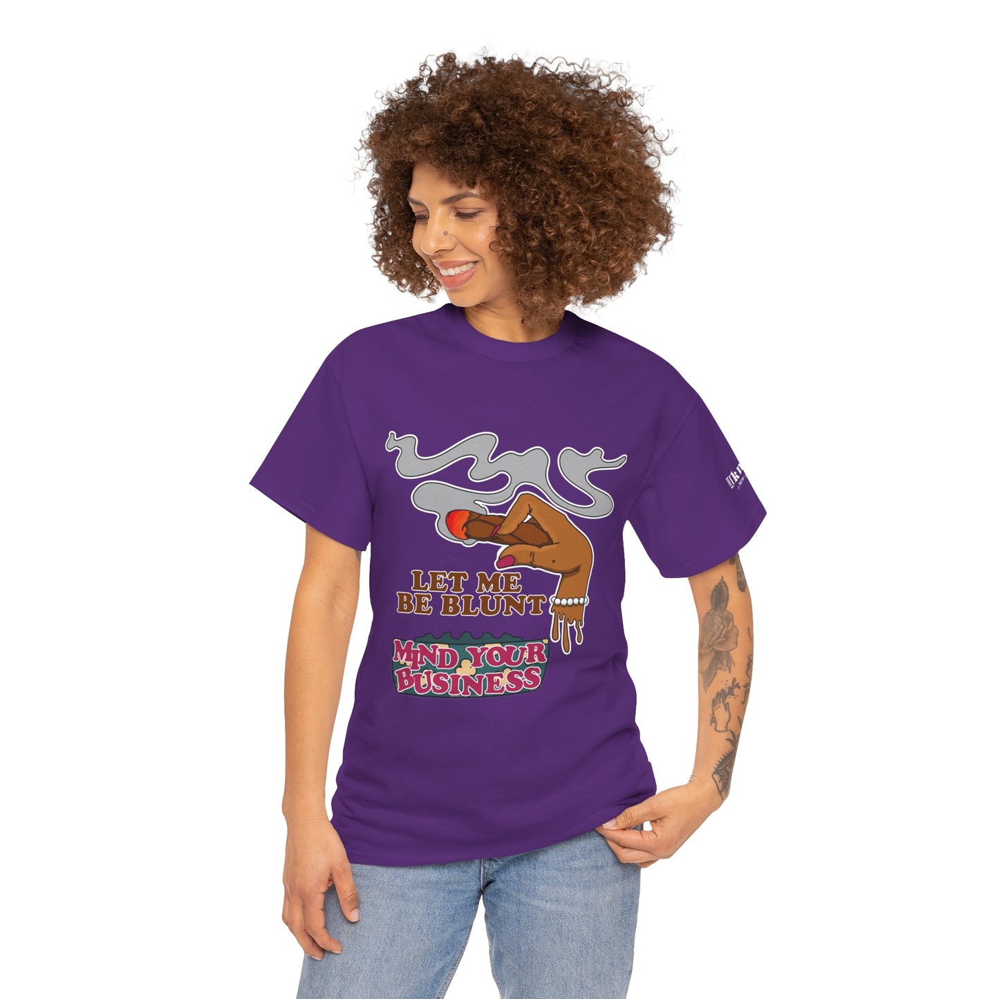 Graphic Tee — "Let Me Be Blunt... Mind Your Business" Bold Retro Smoke Design