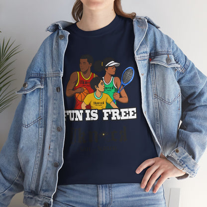 T-Shirt — "Fun Is Free" Sports Graphic Tee (Tennis & Basketball)