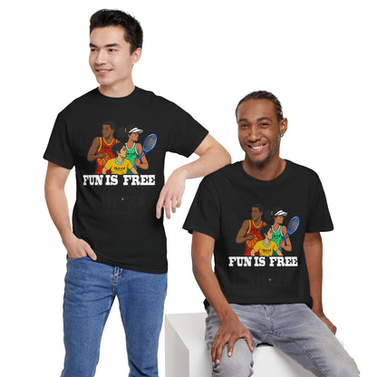 T-Shirt — "Fun Is Free" Sports Graphic Tee (Tennis & Basketball)