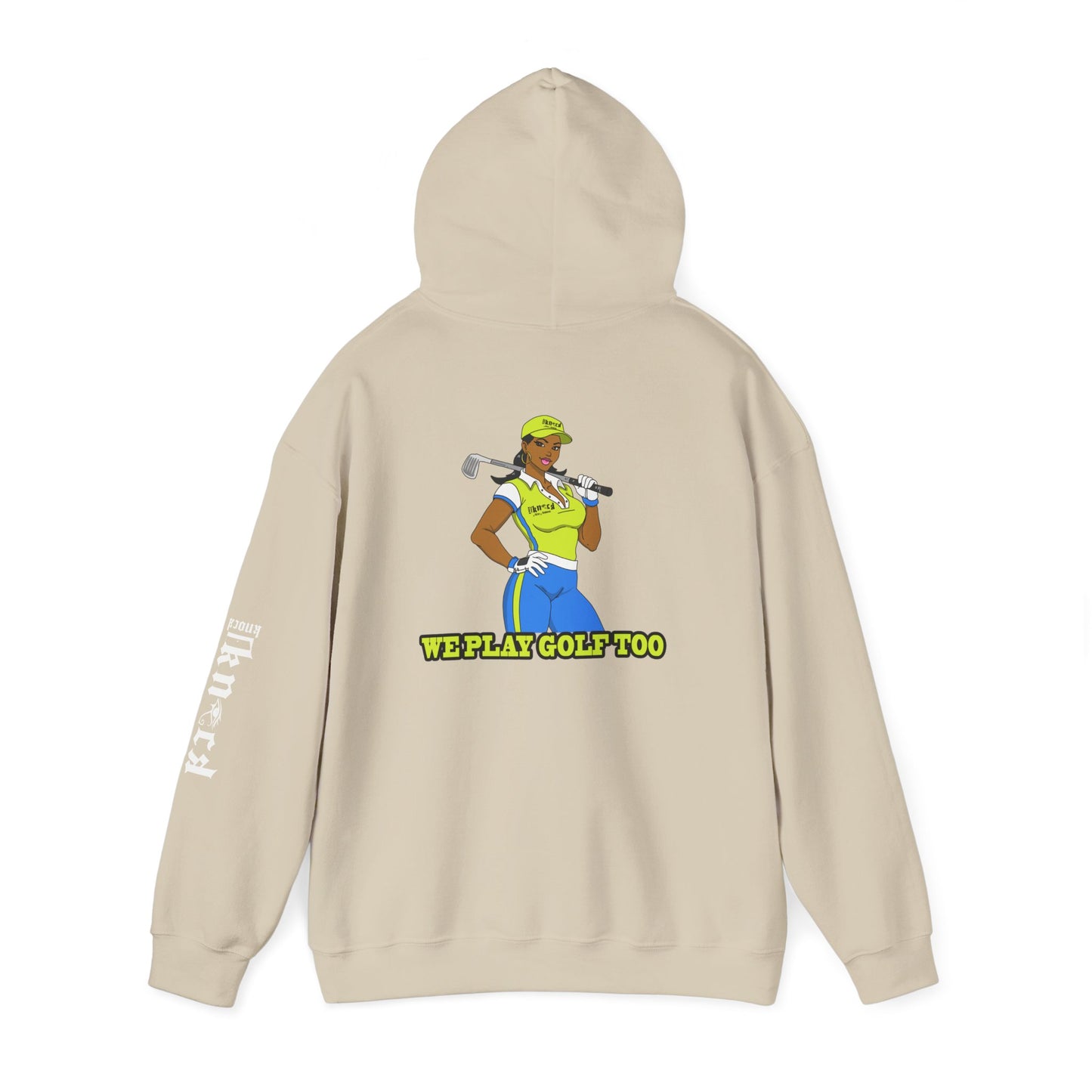 Golf Hoodie - 'We Play Golf Too' Women's Golfer Graphic Sweatshirt